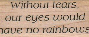 Without Tears Our Eyes Would 1 x 2 1/4-0