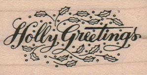 Holly Greetings 1 1/4 x 2-0