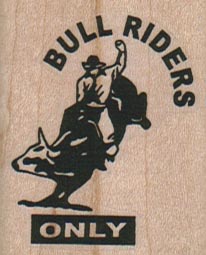 Bull Riders Only 1 1/2 x 1 3/4
