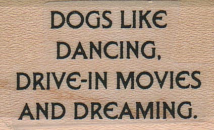 Dogs Like Dancing 1 x 1 1/2