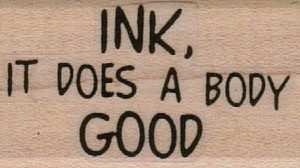 Ink It Does A Body Good 1 x 1 3/4-0
