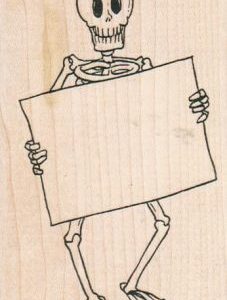 Skeleton With Sign 2 1/2 x 4-0