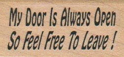 My Door Is Always Open 1 x 1 3/4