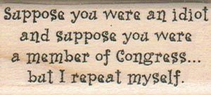 Suppose You Were An Idiot 1 x 2 1/4-0