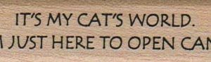 It's My Cat's World 3/4 x 2 1/2-0