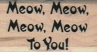 Meow  Meow/To You 1 1/4 x 2 1/4
