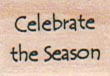 Celebrate The Season Sm 3/4 x 3/4-0