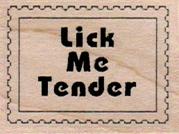 Lick Me Tender Postoid 1 1/2 x 1 3/4