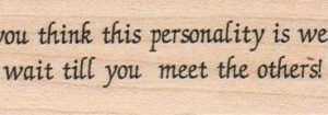 If You Think This Personality 1 x 3 1/4-0