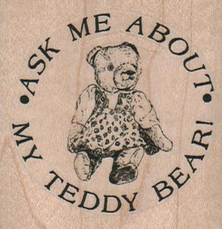 Ask Me About My Teddy Bear 2 1/4 x 2 1/4