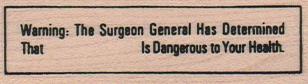 Warning: The Surgeon General 1 x 3