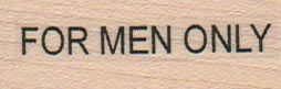 For Men Only 3/4 x 1 3/4