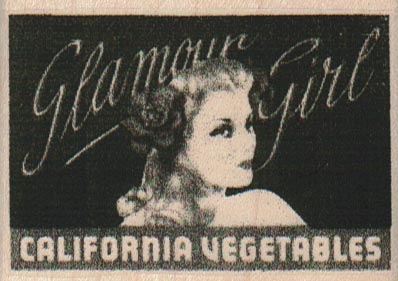 Glamour Girl California Vegetables 2 3/4 x 2