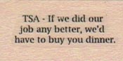 TSA – If We Did Our Job 3/4 x 1 1/4