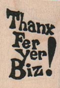 Thanx Fer Yer Biz! (Large) 1 x 1 1/4