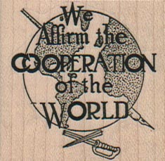 We Affirm The Cooperation 1 3/4 x 1 1/2