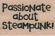 Passionate About Steampunk 1 x 1 1/4