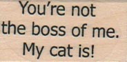 You're Not The Boss 3/4 x 1 1/4-0