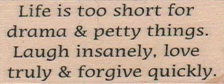 Life Is Too Short 1 x 2 1/4