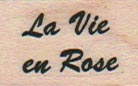 La Vie En Rose 3/4 x 1