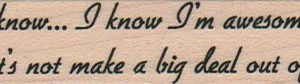 I Know... I Know 3/4 x 2 3/4-0