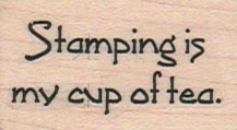 Stamping Is My Cup 1 x 1 3/4