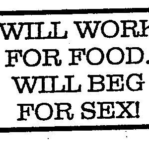 Will Work/Beg 1 x 1 1/2-0