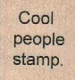 Cool People Stamp 1 x 1