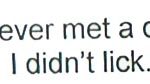 I Never Met/Lick 3/4 x 1 3/4-0