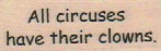 All Circuses 3/4 x 1 1/2