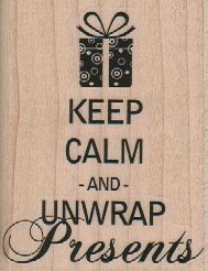 Keep Calm And Unwrap 2 x 2 1/2