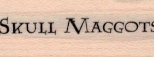Skull Maggots 3/4 x 1 3/4-0