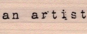 An artist 3/4 x 2-0