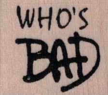 Banksy Who’s Bad 1 1/4 x 1