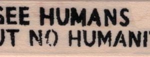 I See Humans 3/4 x 2 1/4-0