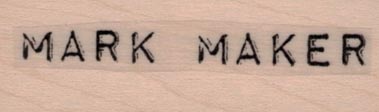 Mark Maker 3/4 x 2