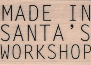 Made In Santa's Workshop 1 1/4 x 1 3/4-0